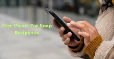 How To Get Free Phone For Snap Recipients